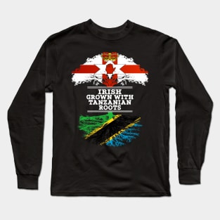 Northern Irish Grown With Tanzanian Roots - Gift for Tanzanian With Roots From Tanzania Long Sleeve T-Shirt